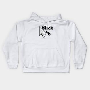 Y2k aesthetic click me Kids Hoodie